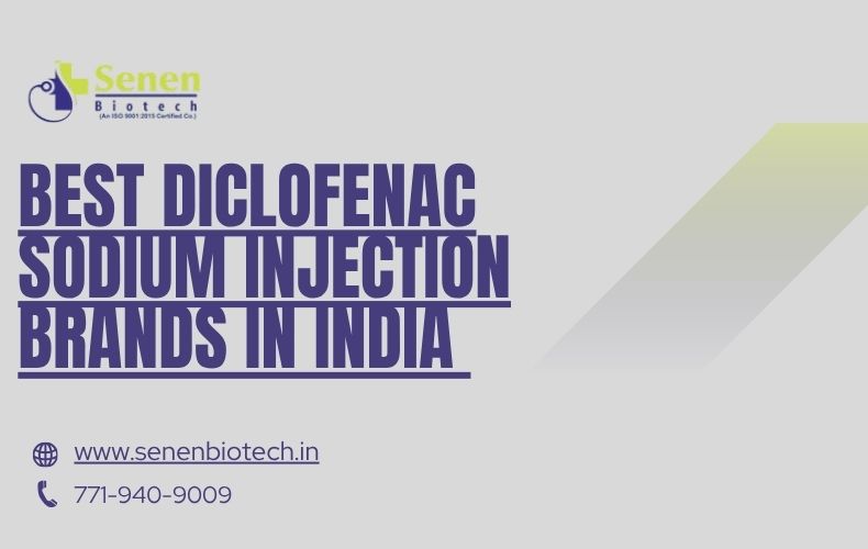 Best Diclofenac Sodium Injection Brands In India
