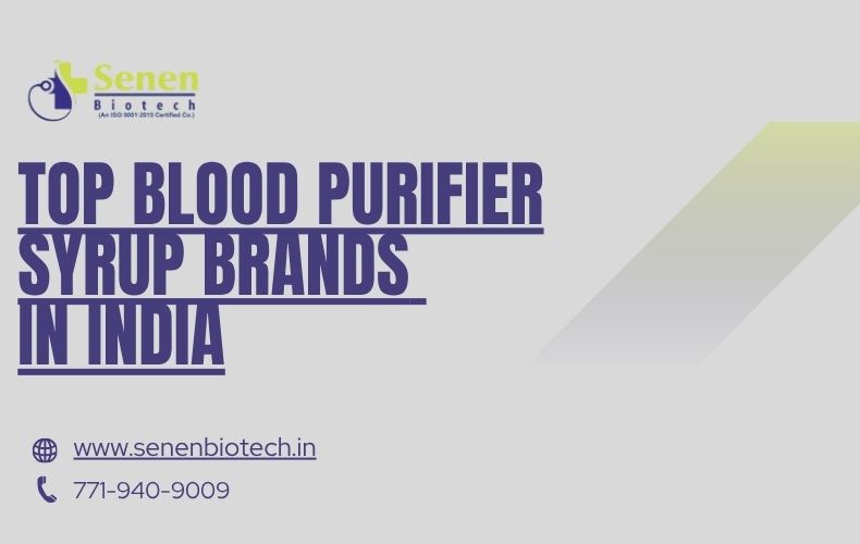 Top Blood Purifier Syrup Brands In India
