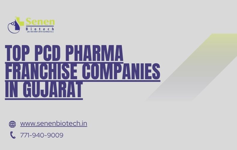 Top PCD Pharma Franchise Companies In Gujarat