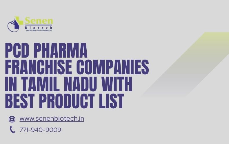 PCD Pharma Franchise Companies in Tamil Nadu with Best Product List