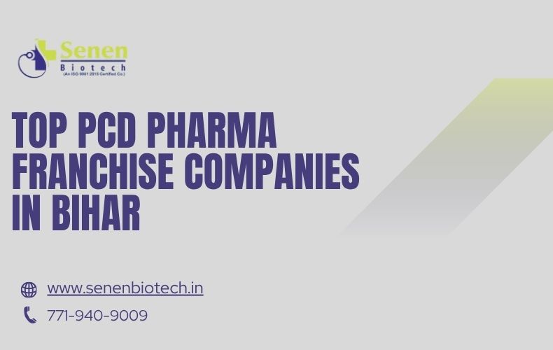 Top PCD Pharma Franchise Companies in Bihar