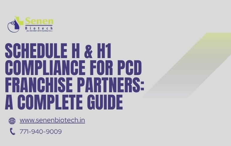 Schedule H & H1 Compliance for PCD Franchise Partners A Complete Guide